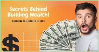 Unveiling Secrets And Building Wealth
